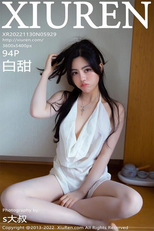 [Xiuren秀人网]2022.11.30 NO.5929 白甜[94+1P／682MB]-1
