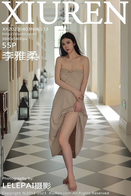 [Xiuren秀人网]2023.04.03 NO.6513 李雅柔182CM[55+1P／498MB]-1