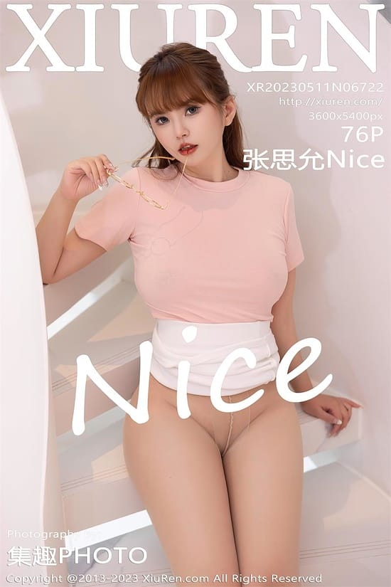 [Xiuren秀人网]2023.05.11 NO.6722 张思允Nice[76+1P／681MB]-1