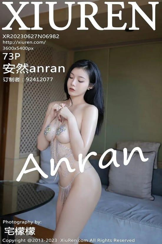 [Xiuren秀人网]2023.06.27 NO.6982 安然anran[73+1P／634MB]-1