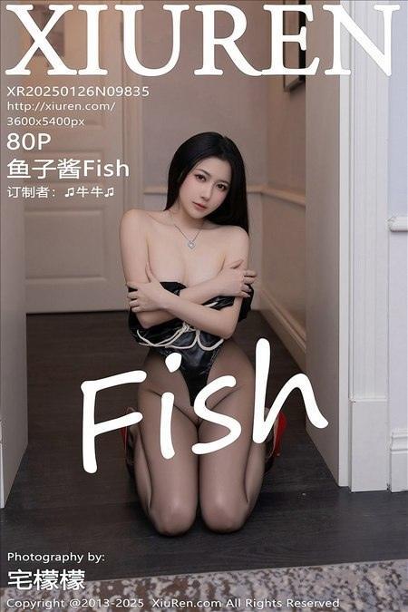[Xiuren秀人网]2025.01.26 NO.9835 鱼子酱Fish[80+1P/678MB]-1